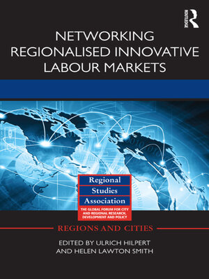 cover image of Networking Regionalised Innovative Labour Markets